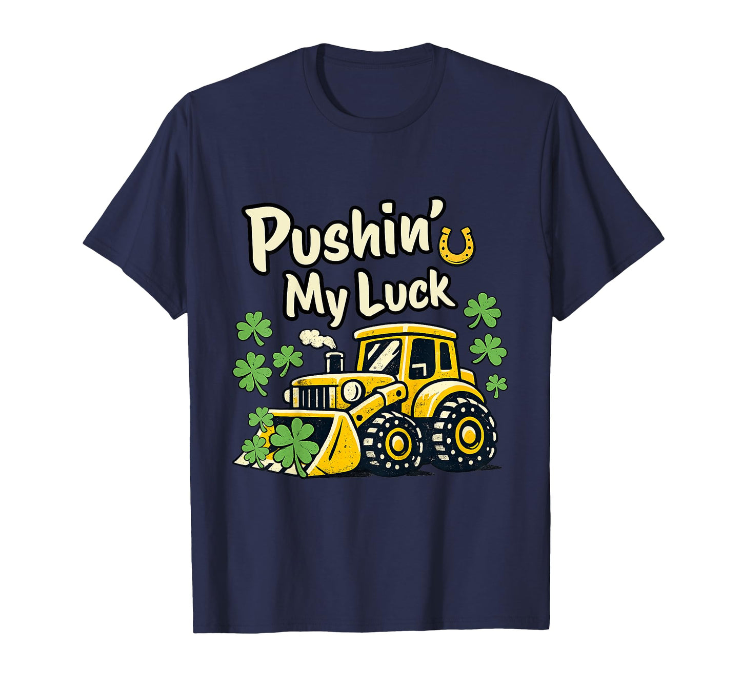 Kids St Patrick's Day Pushin' My Luck Bulldozer Construction Boys T-Shirt