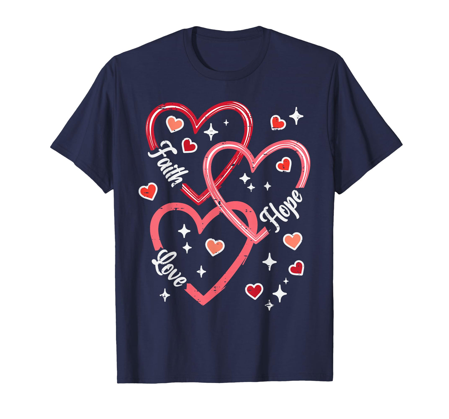 Valentines Day Faith Love Religious Christian Women Men Kids T-Shirt