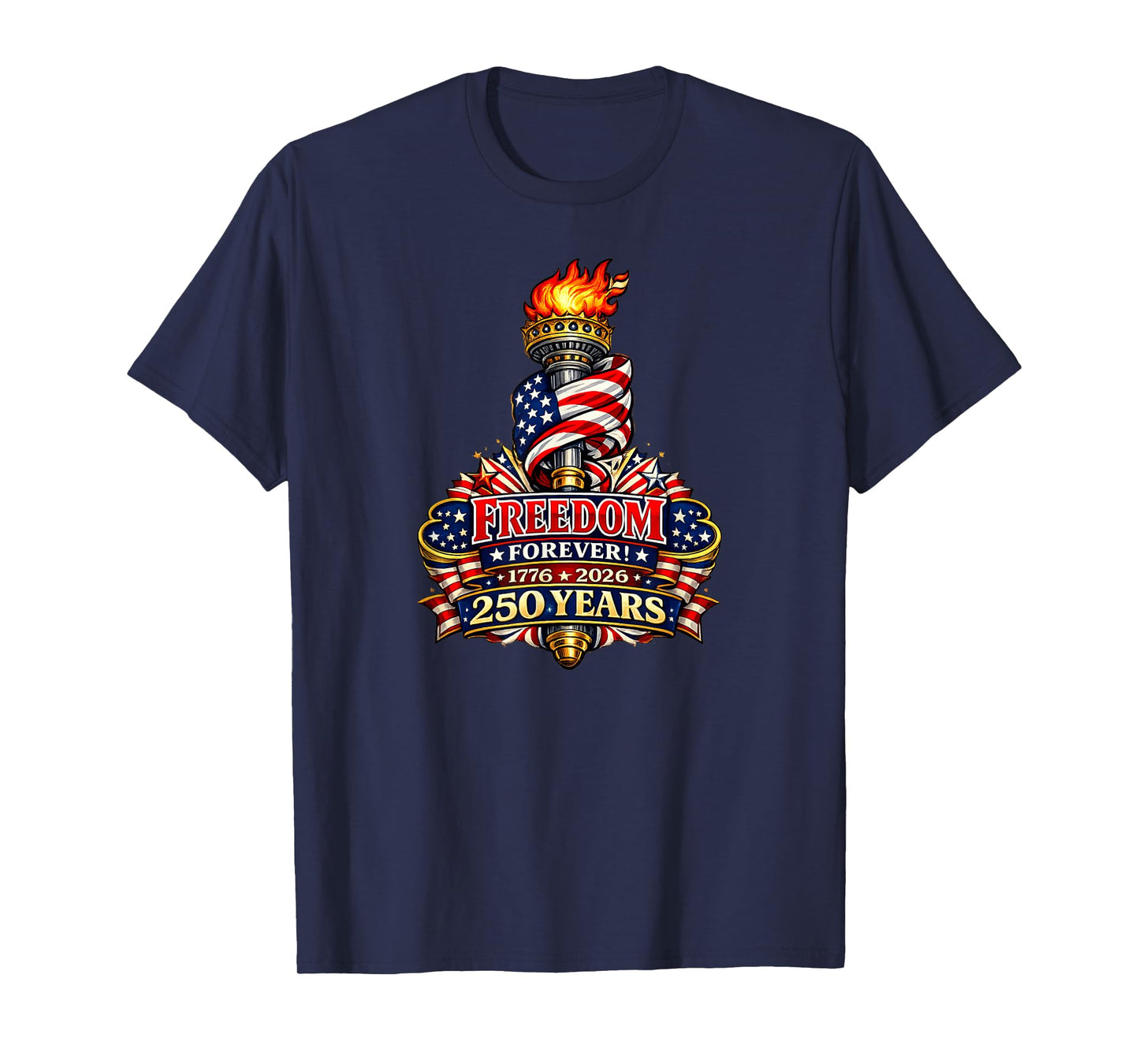 America 250th Anniversary | 1776 2026 USA Freedom Forever T-Shirt