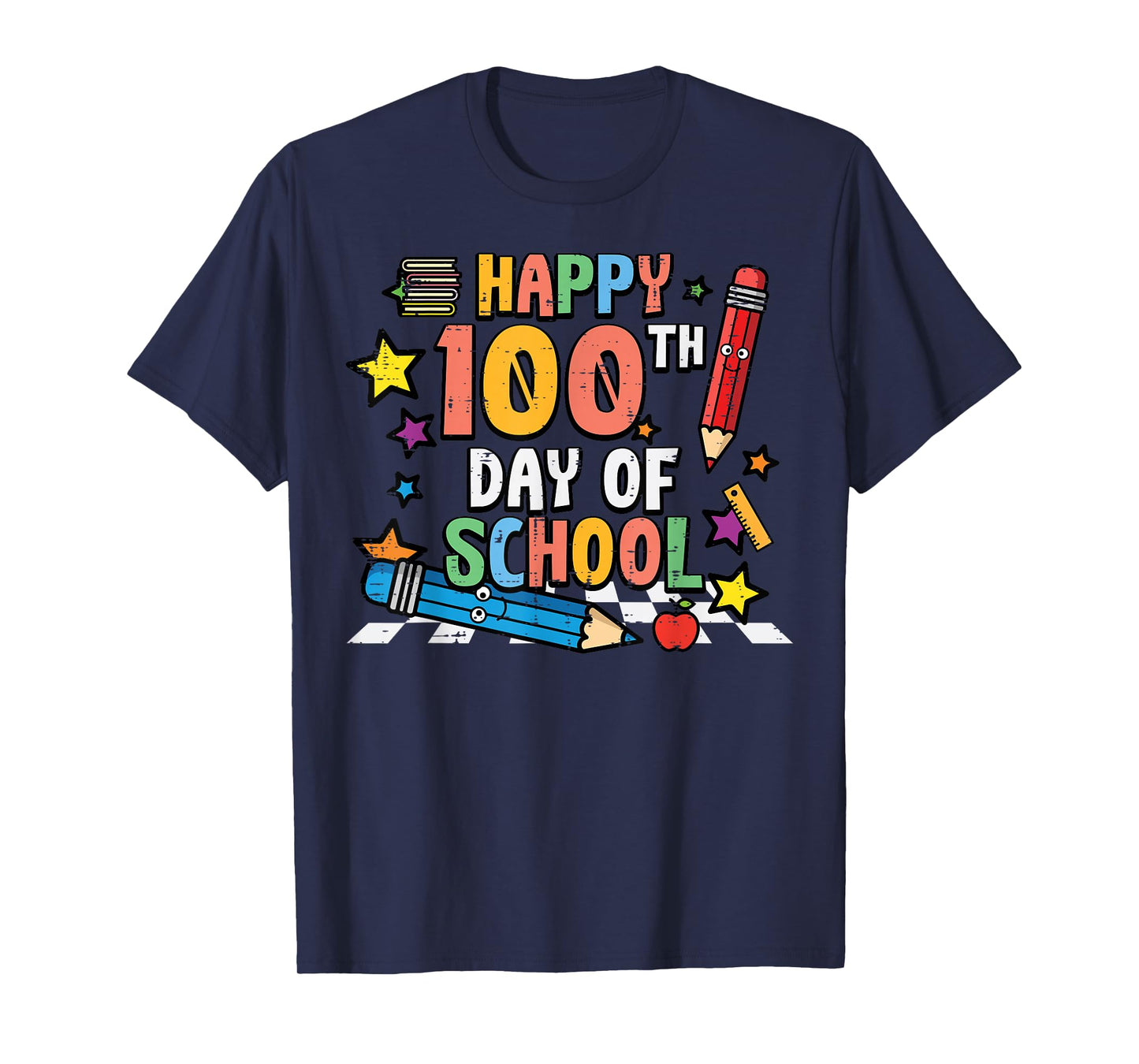 Happy 100th Day of School Pencils 100 Days Men Women Kids T-Shirt