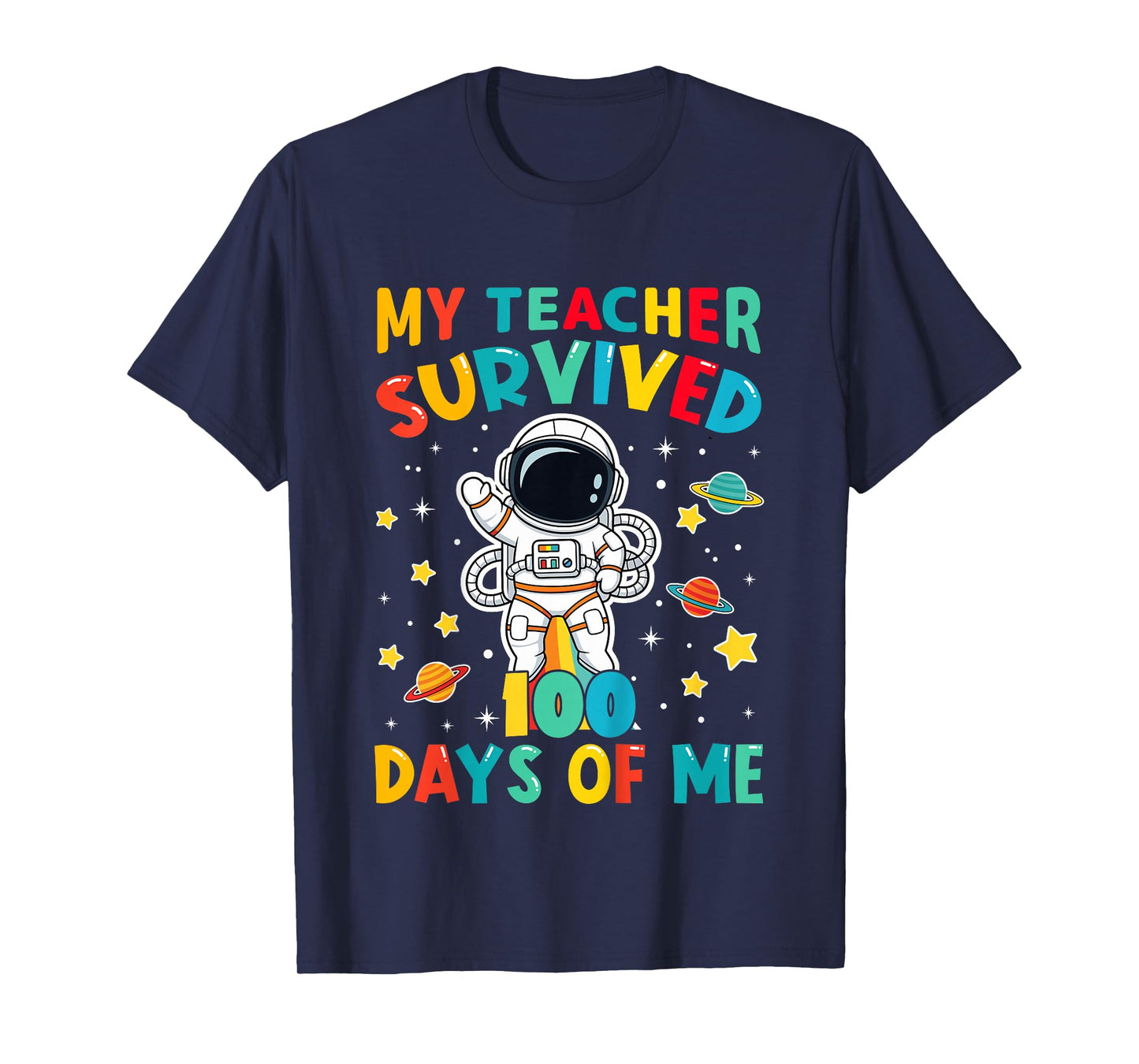 My Teacher Survived 100 Days of Me 100th Day of School Boys T-Shirt