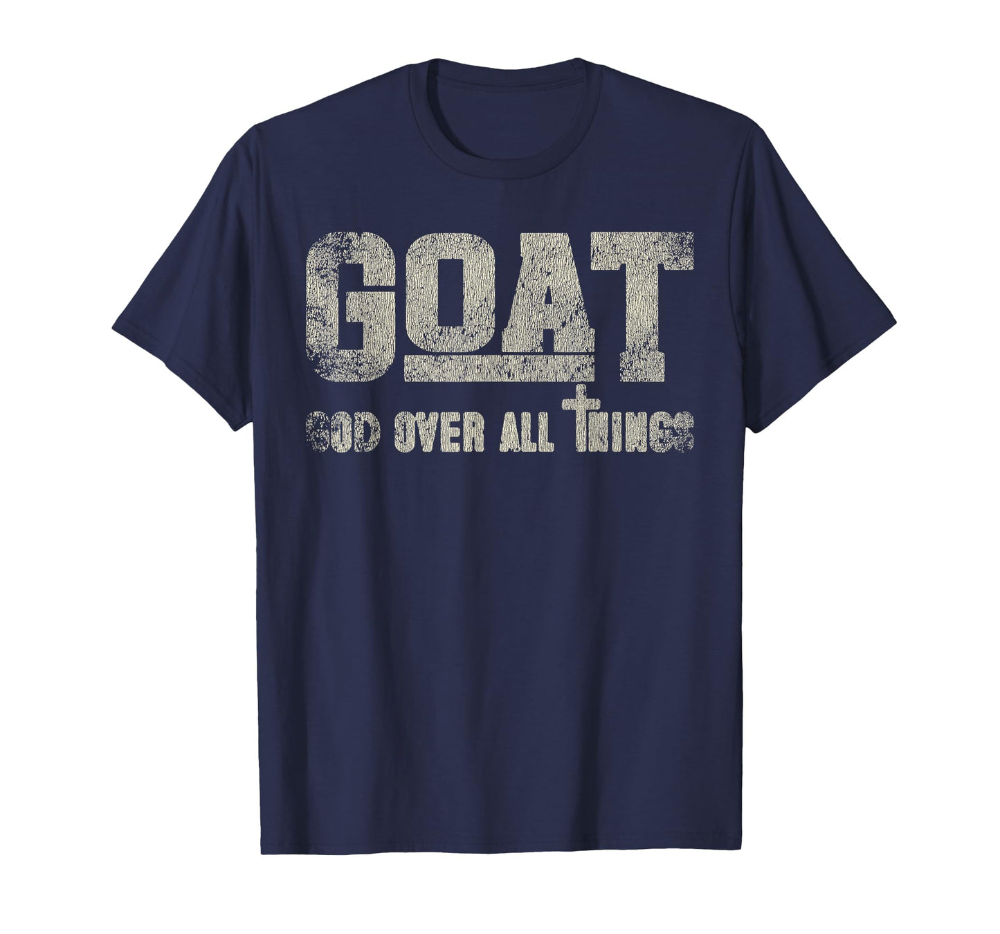 Vintage Retro Style God Over All Things T-Shirt