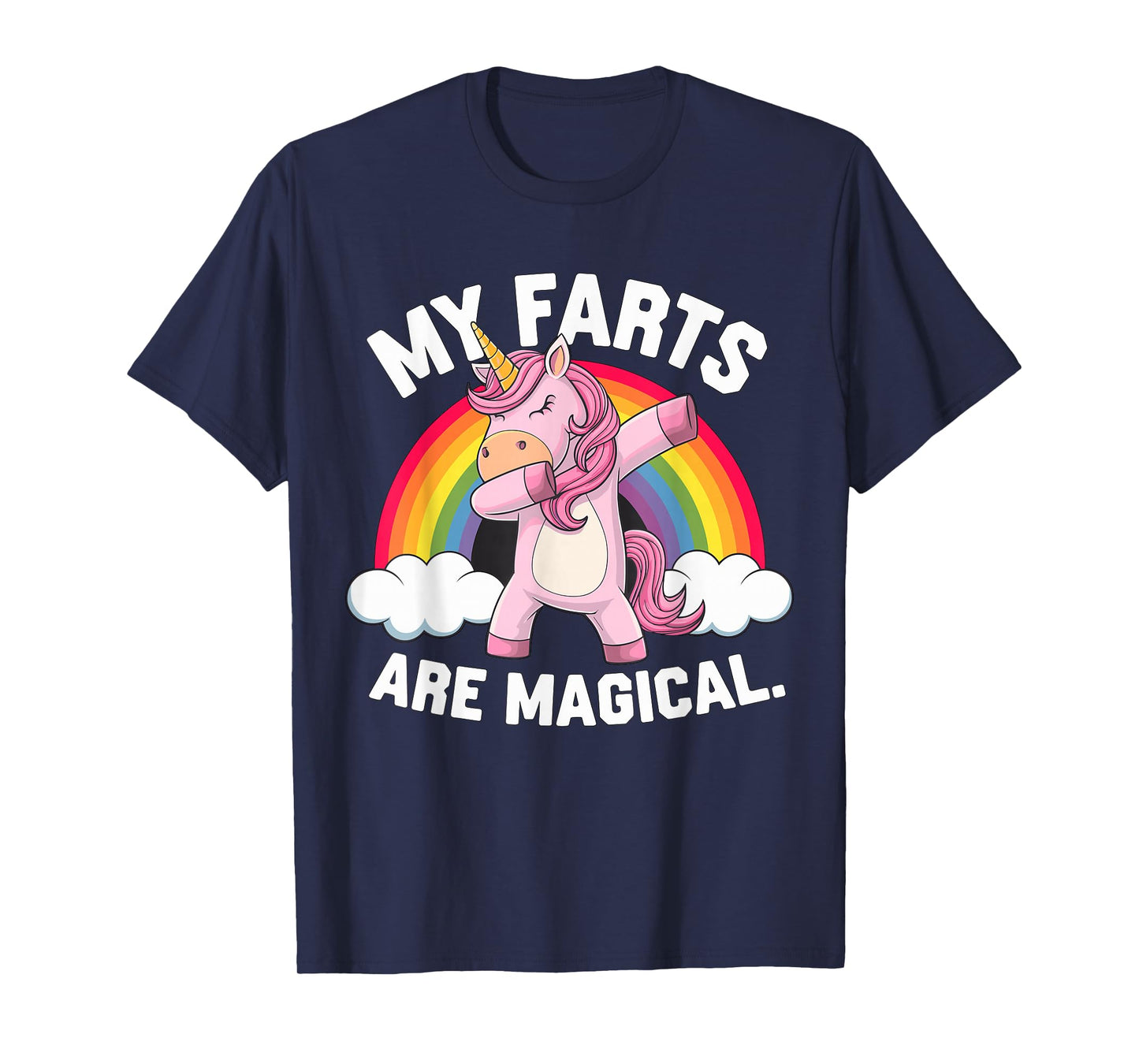 My Farts are Magical Dabbing Unicorn T-Shirt