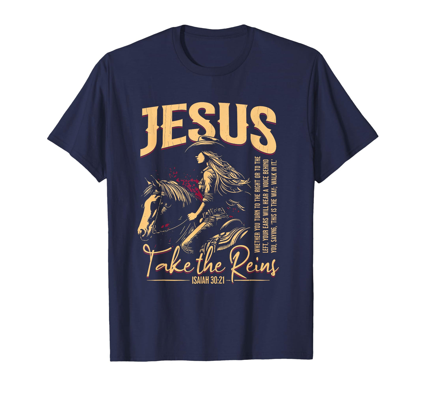 Jesus Take The Reins Scripture Art T-Shirt