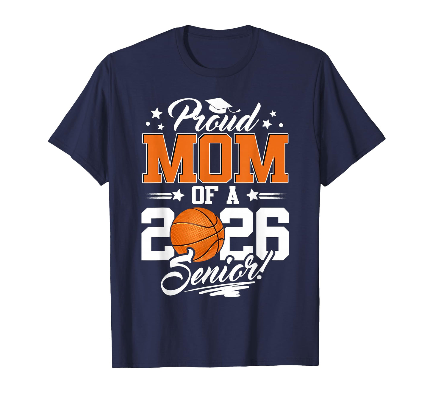 Proud Mom of A 2026 Senior Basketball Graduation T-Shirt