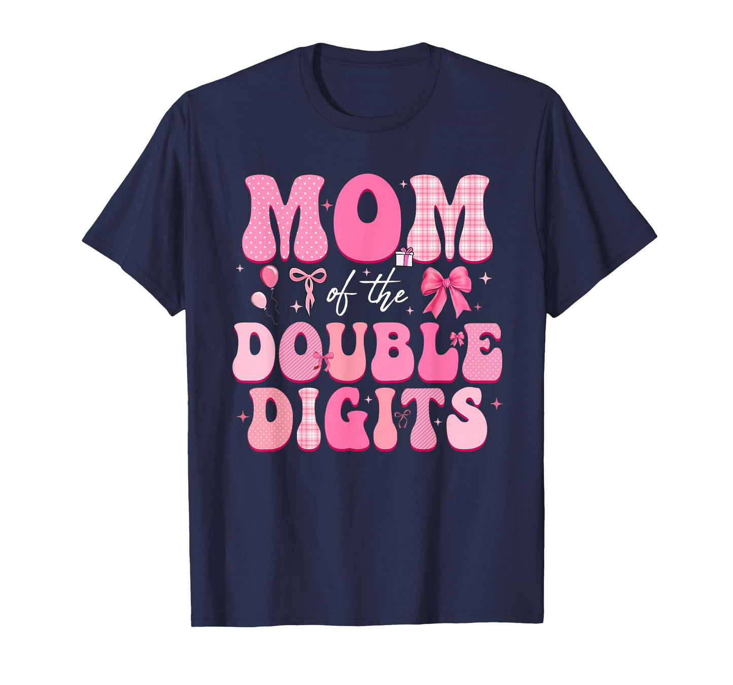 Mom of The Double Digits Cute Pink Bow 10th Birthday Girl T-Shirt