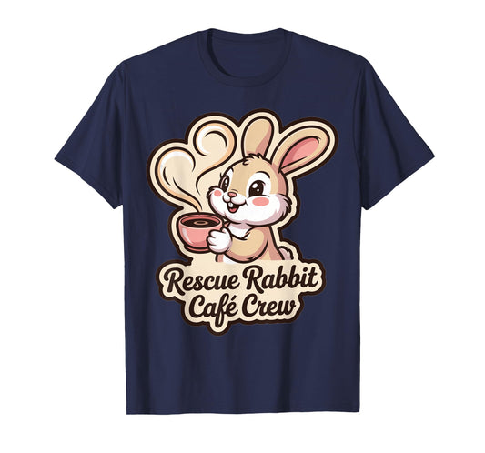 Rescue Rabbit Café Crew Design for Coffee Lovers T-Shirt