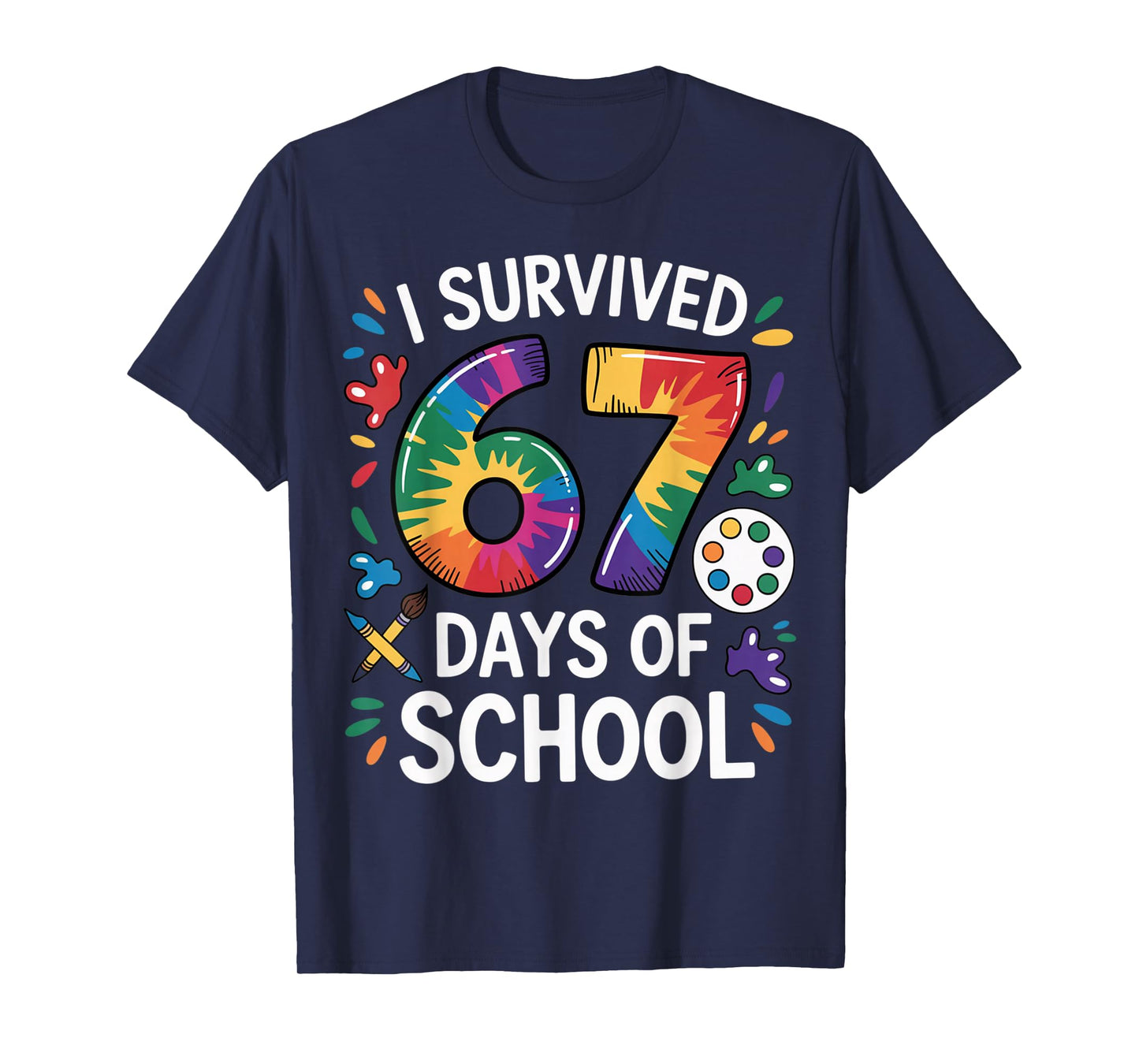 I Survived 67 Days of School Meme Women Teacher Student T-Shirt