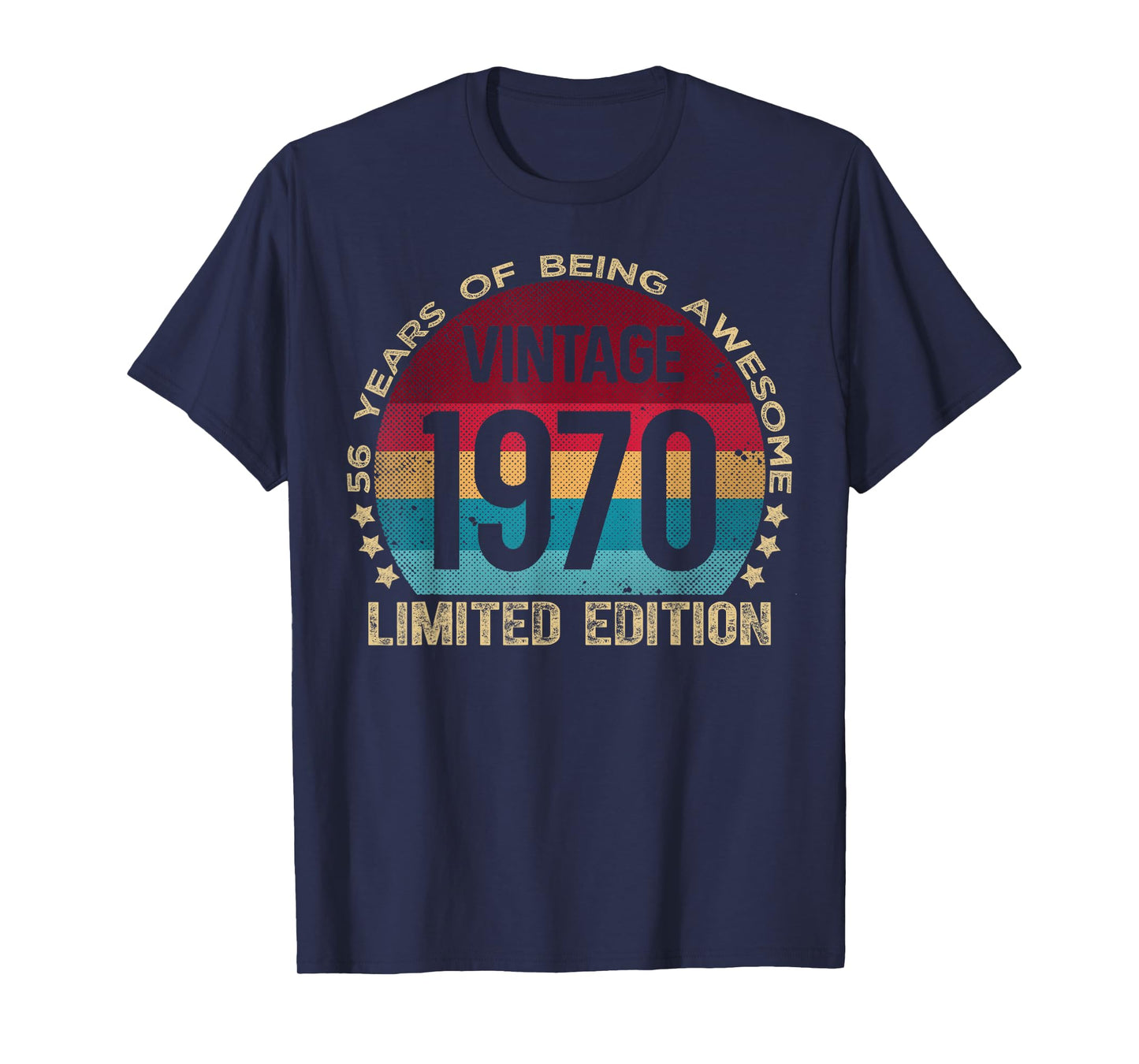 56 Year Old Gifts Vintage 1970 Limited Edition 56th Birthday T-Shirt