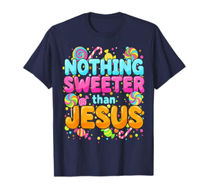 Nothing Sweeter Than Jesus Christian Candy T-Shirt