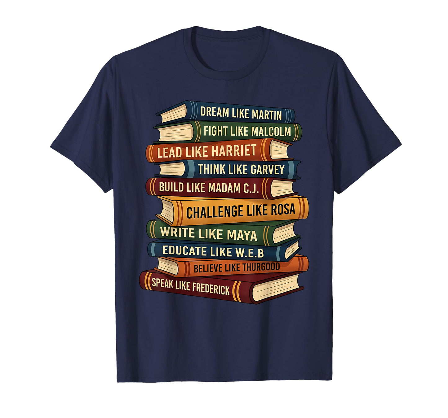 Black History Month Dream Like Martin Books Men Women Kids T-Shirt