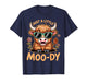 Just A Little Moody Cute Highland Cow Flower Funny Animal T-Shirt