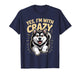 Yes I'm with Crazy Pet Dog Cartoon Funny Alaskan Malamute T-Shirt