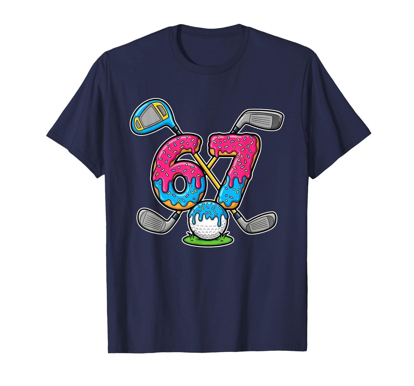Golf Drip Number 67 Golf Player 67 T-Shirt
