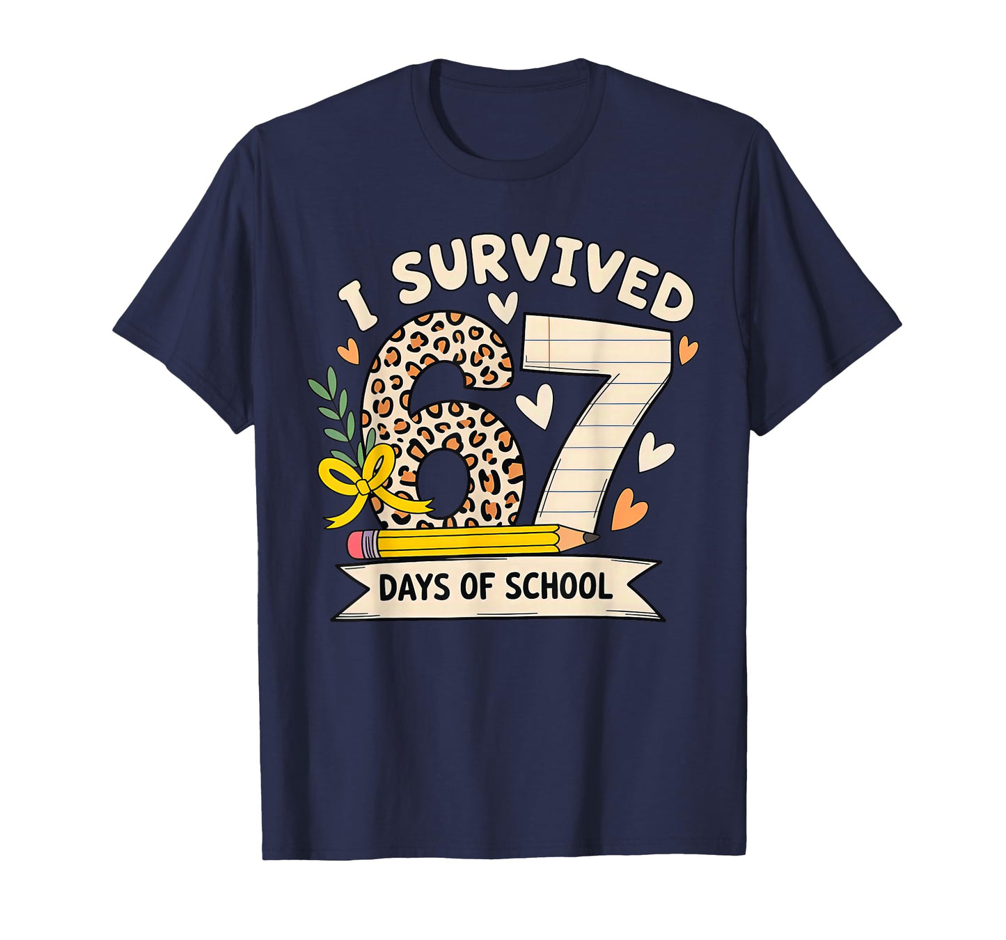 I Survived 67 Days of School Leopard Student Style T-Shirt