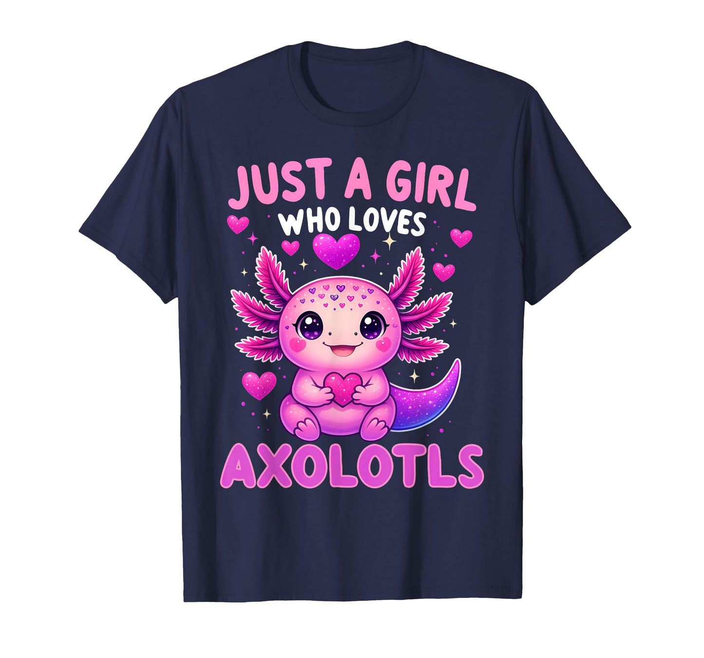 Axolotl Kawaii Just A Girl Who Loves Axolotls Girls Kids T-Shirt