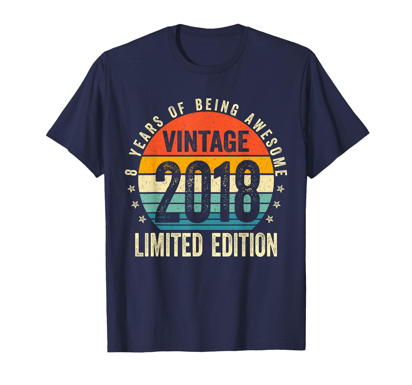 8 Year Gifts Old Vintage 2018 Limited Edition 8th Birthday T-Shirt