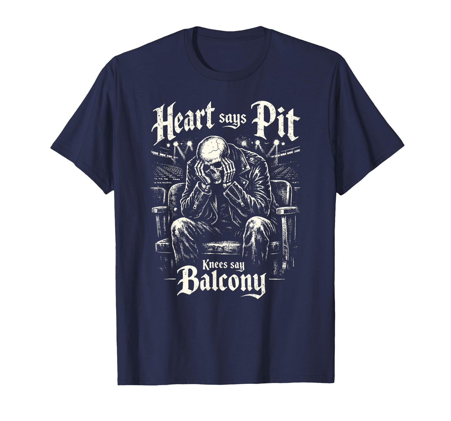 Heart Says Pit Knees Say Balcony Metal Rock Concert Mosh Pit T-Shirt