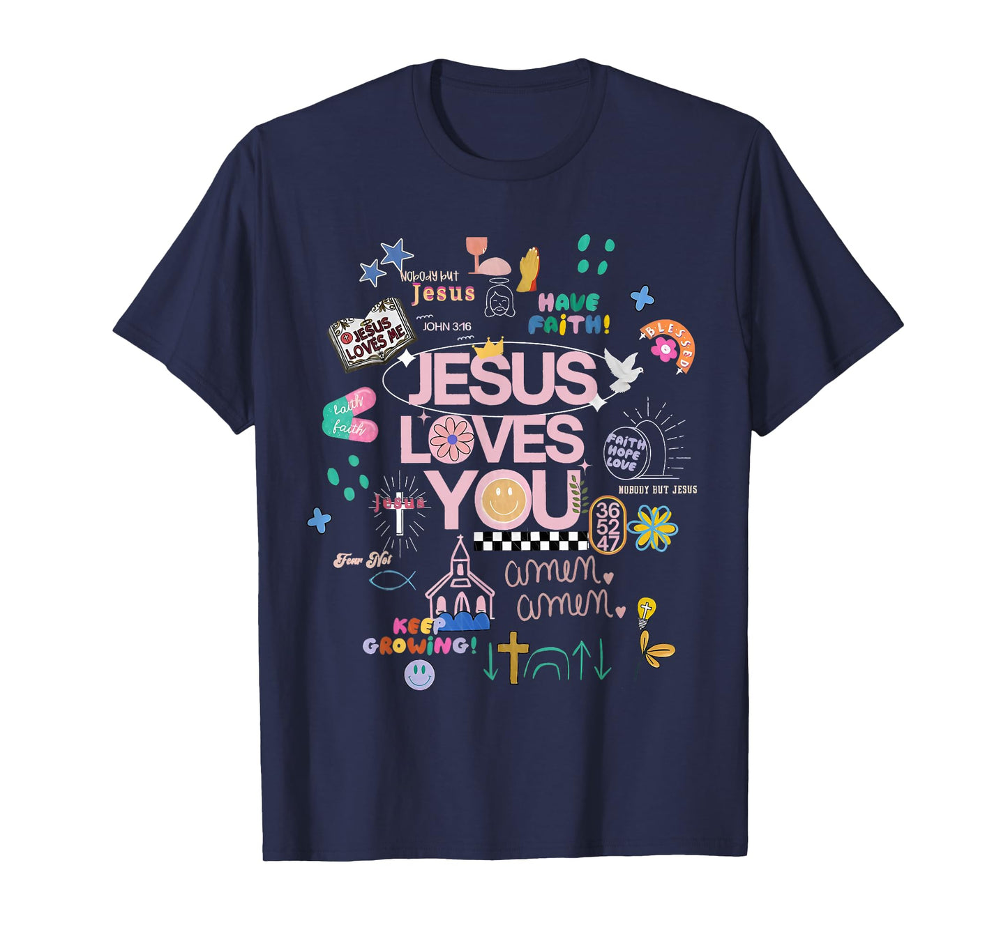 Amen Jesus Loves You Bible Verse Faith Christian Religious T-Shirt