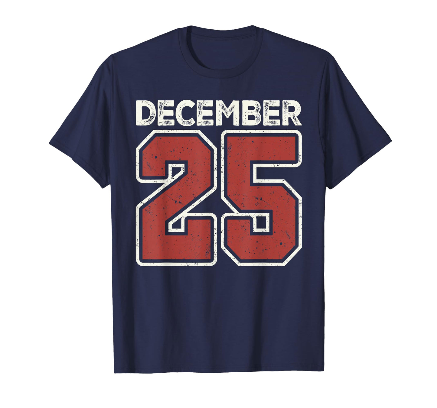 Retro Christmas December 25 Xmas Matching for Men Women Kids T-Shirt