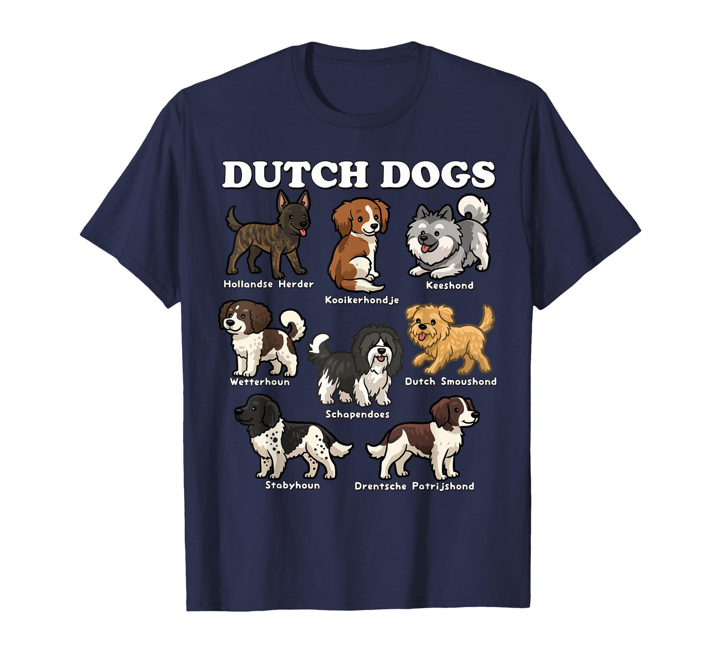 Dutch Dogs Breed Chart Cute Netherlands Dog Breeds Art T-Shirt