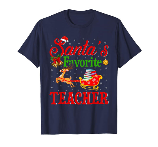 Santa Favorite Teacher Xmas Funny Christmas Teacher T-Shirt