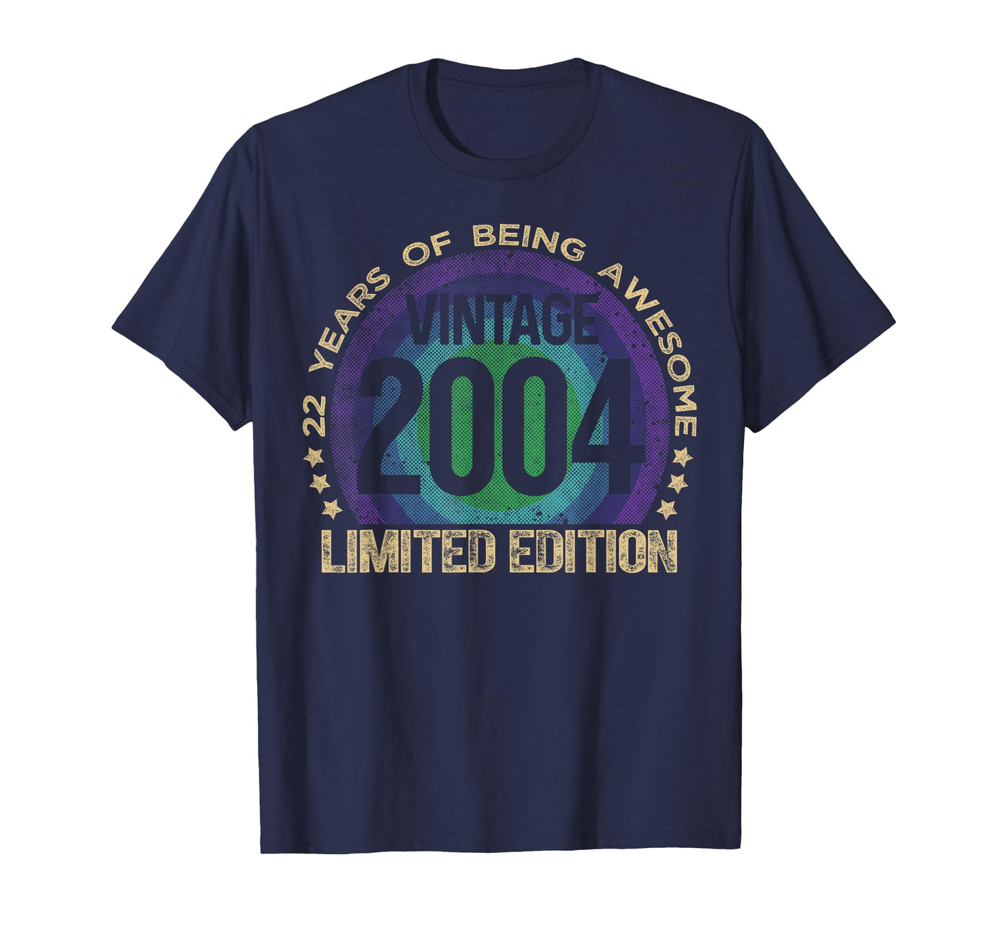 22 Year Old Gifts Vintage 2004 Limited Edition 22nd Birthday T-Shirt