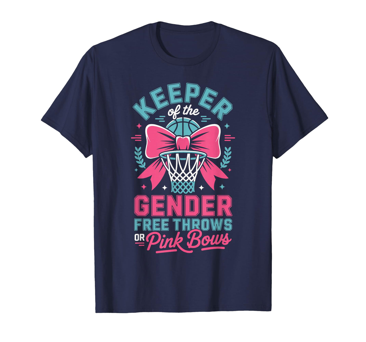 Keeper of The Gender Reveal Free Throws or Pink Bows Party T-Shirt