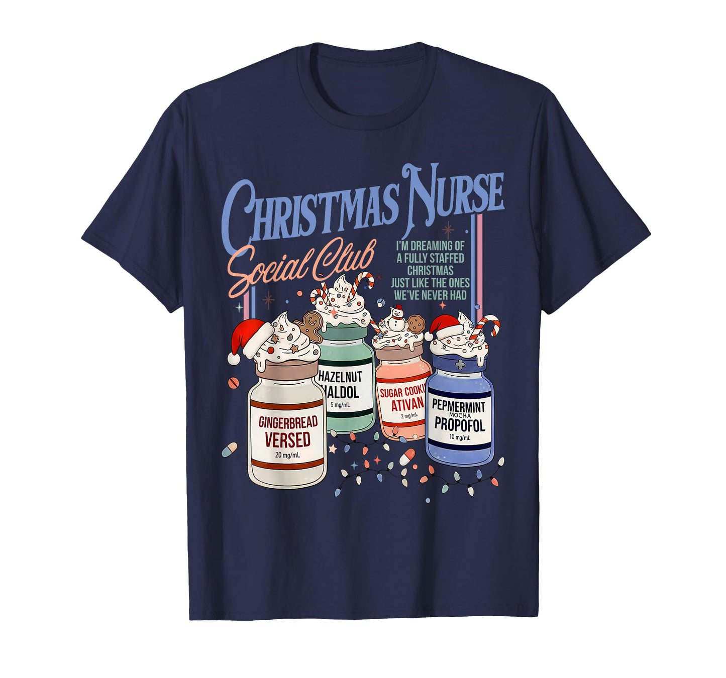 Retro Christmas Nurse Social ICU Nurse Propofol Xmas T-Shirt