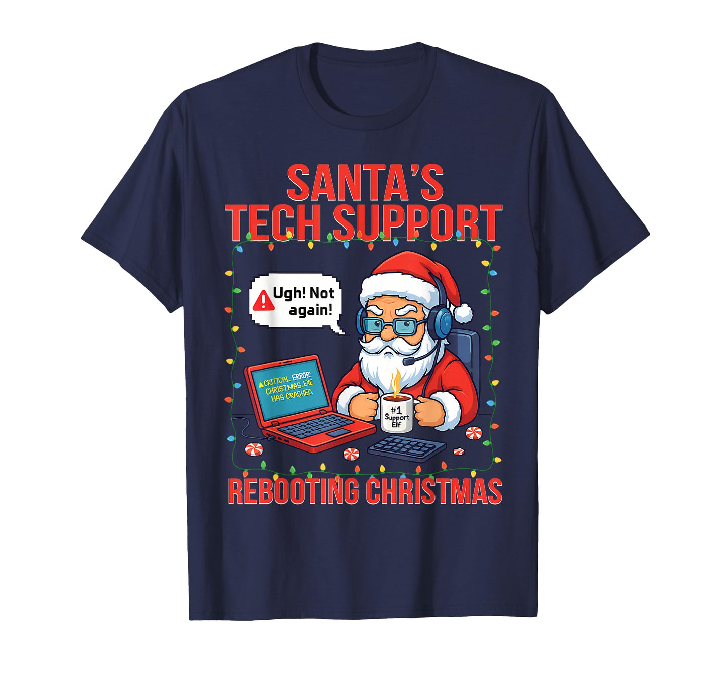 Santa's Tech Support Rebooting Christmas Funny Engineer T-Shirt