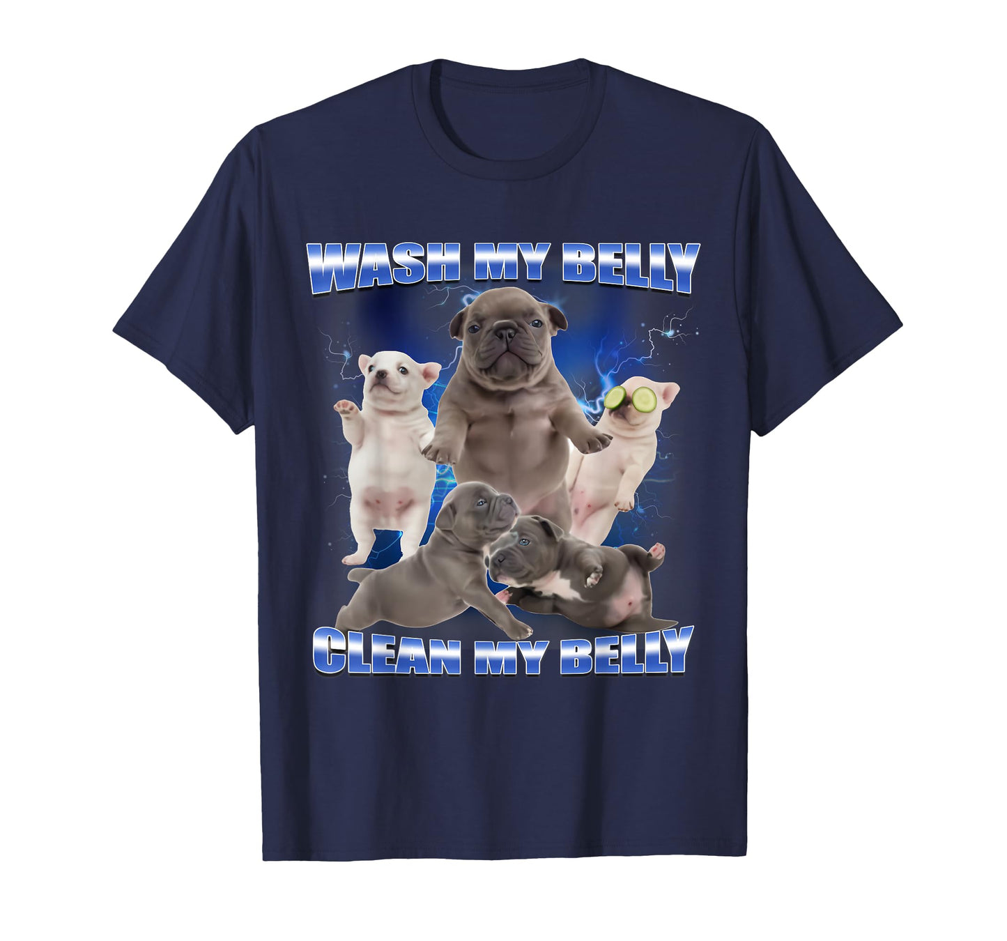 Pibble Dog Wash Clean My Belly Funny Meme T-Shirt