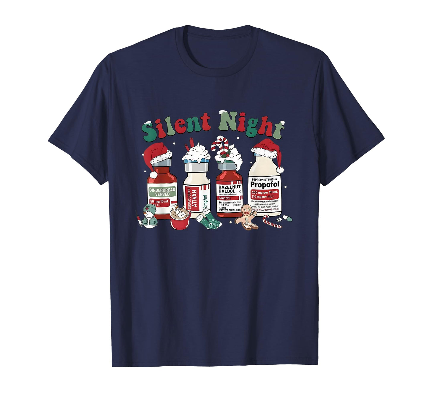 Silent Night Funny Nurse Christmas Sedation Theme T-Shirt