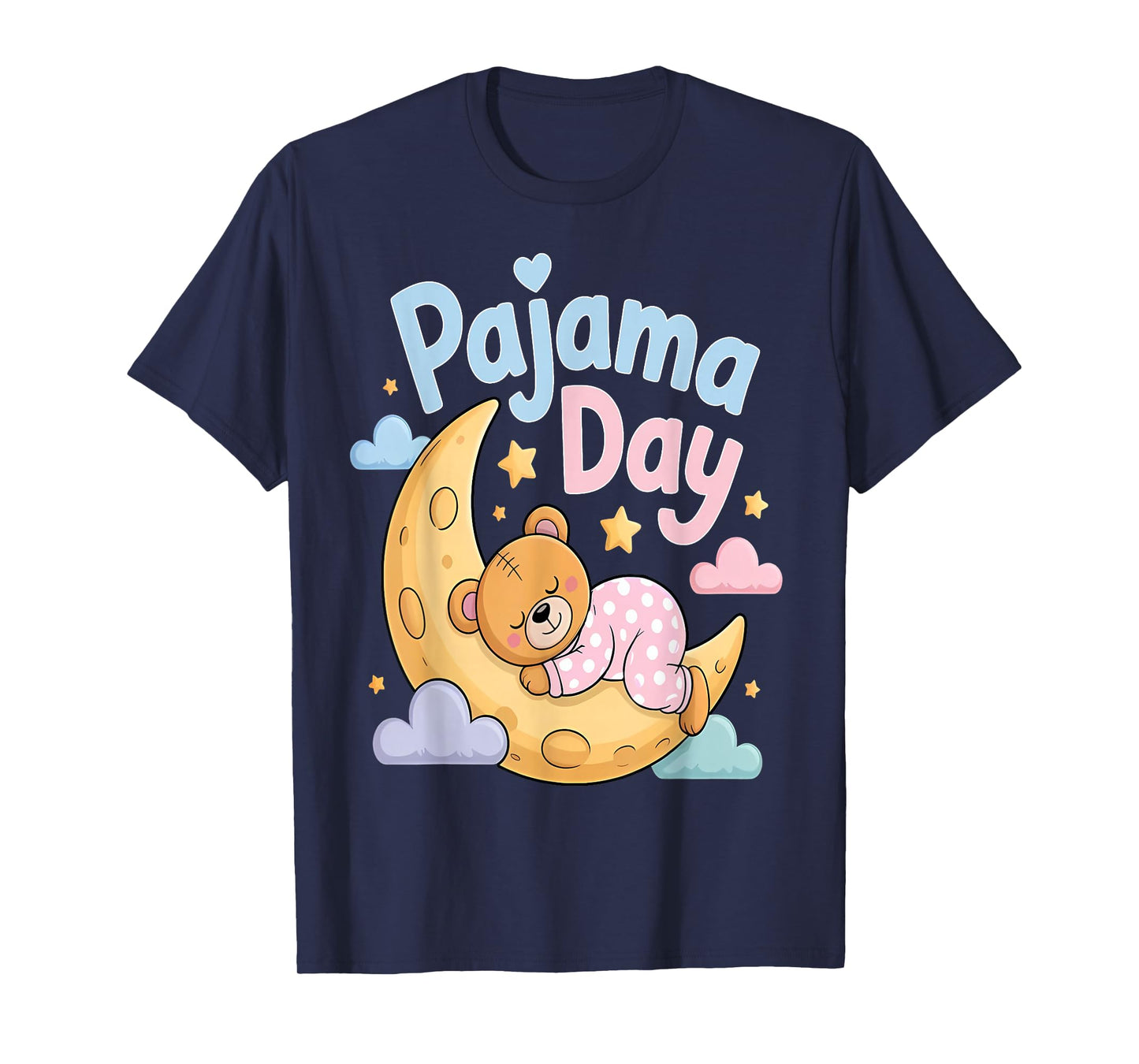 Pajama Day School Spirit Week Bear Sleep Teacher Student T-Shirt