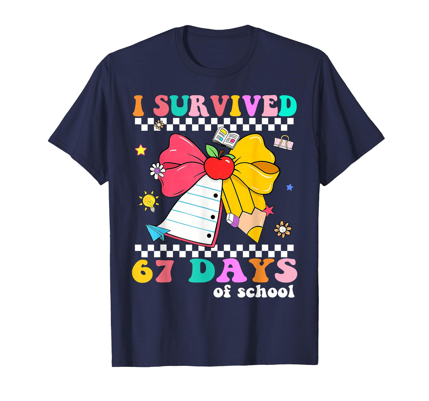I Survived 67 Day of School Notebook Teachers and Students T-Shirt