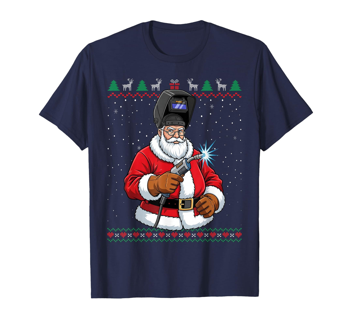 Santa Claus Welder Christmas Funny Ugly Sweater T-Shirt