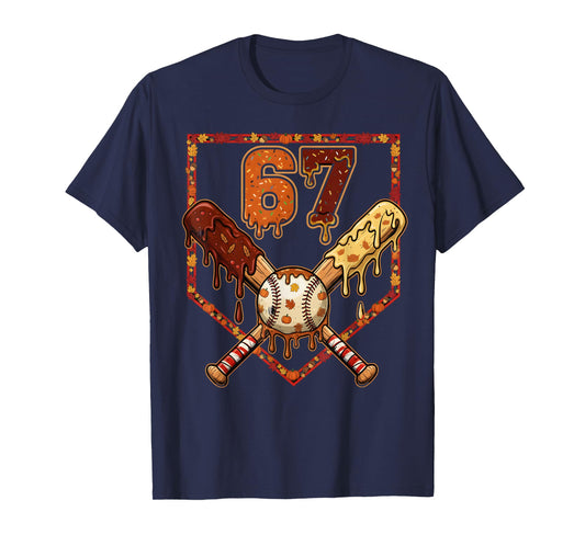 67 Baseball Drip Thanksgiving Meme Six Seven Gen Alpha Slang T-Shirt