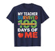 My Teacher Survived 100 Days of Me 100th Days of School T-Shirt