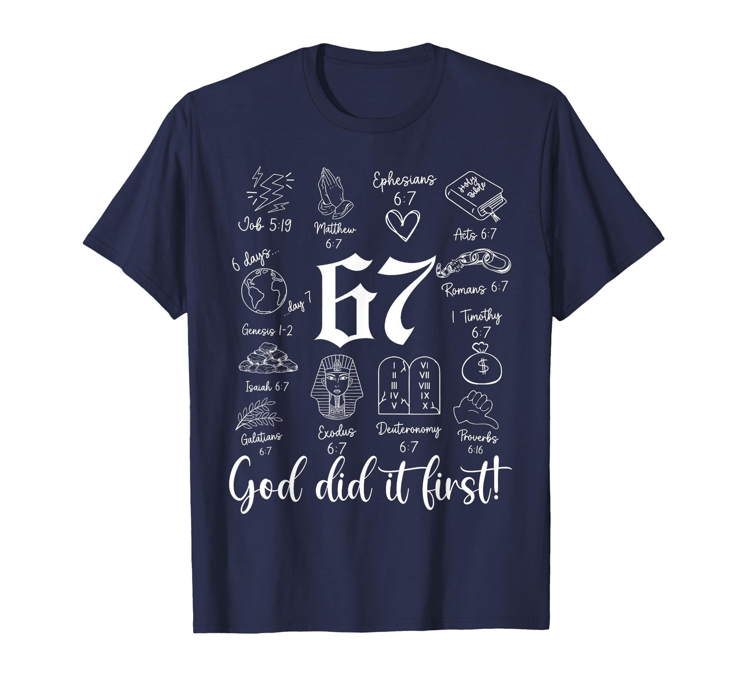 Vintage God Did It First 67 Six Seven Meme Christian Bible T-Shirt