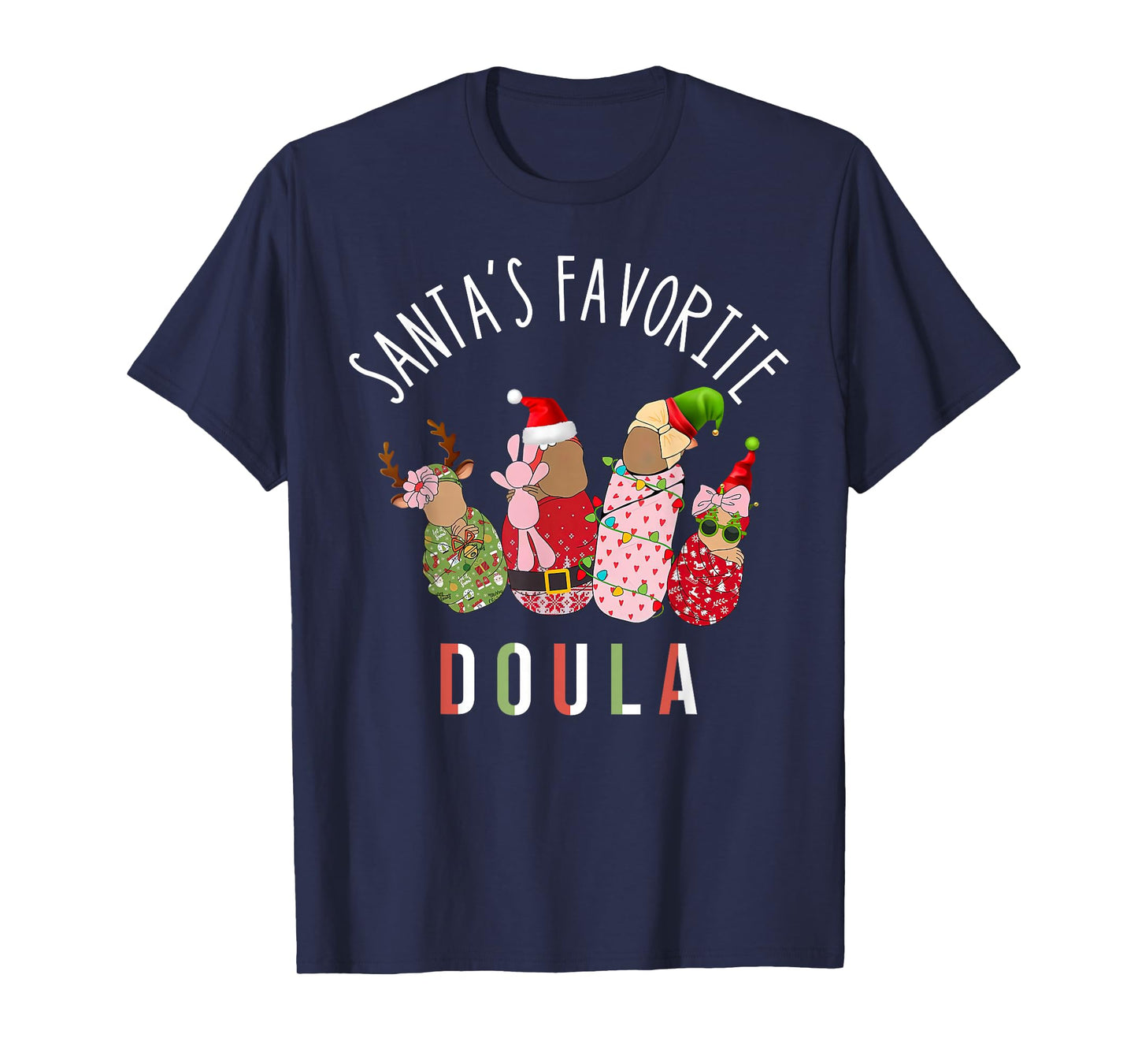 Santa's Favorite Doula Nurse Christmas Postpartum Midwife T-Shirt