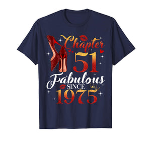 Chapter 51 Fabulous Since 1975 51st Birthday Women Girls T-Shirt