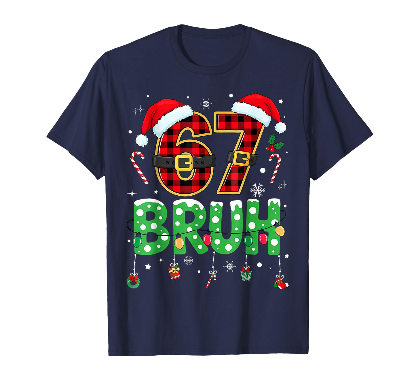 Bruh 67 Six Seven 6 7 Meme Christmas Funny Boy Girl Kids T-Shirt