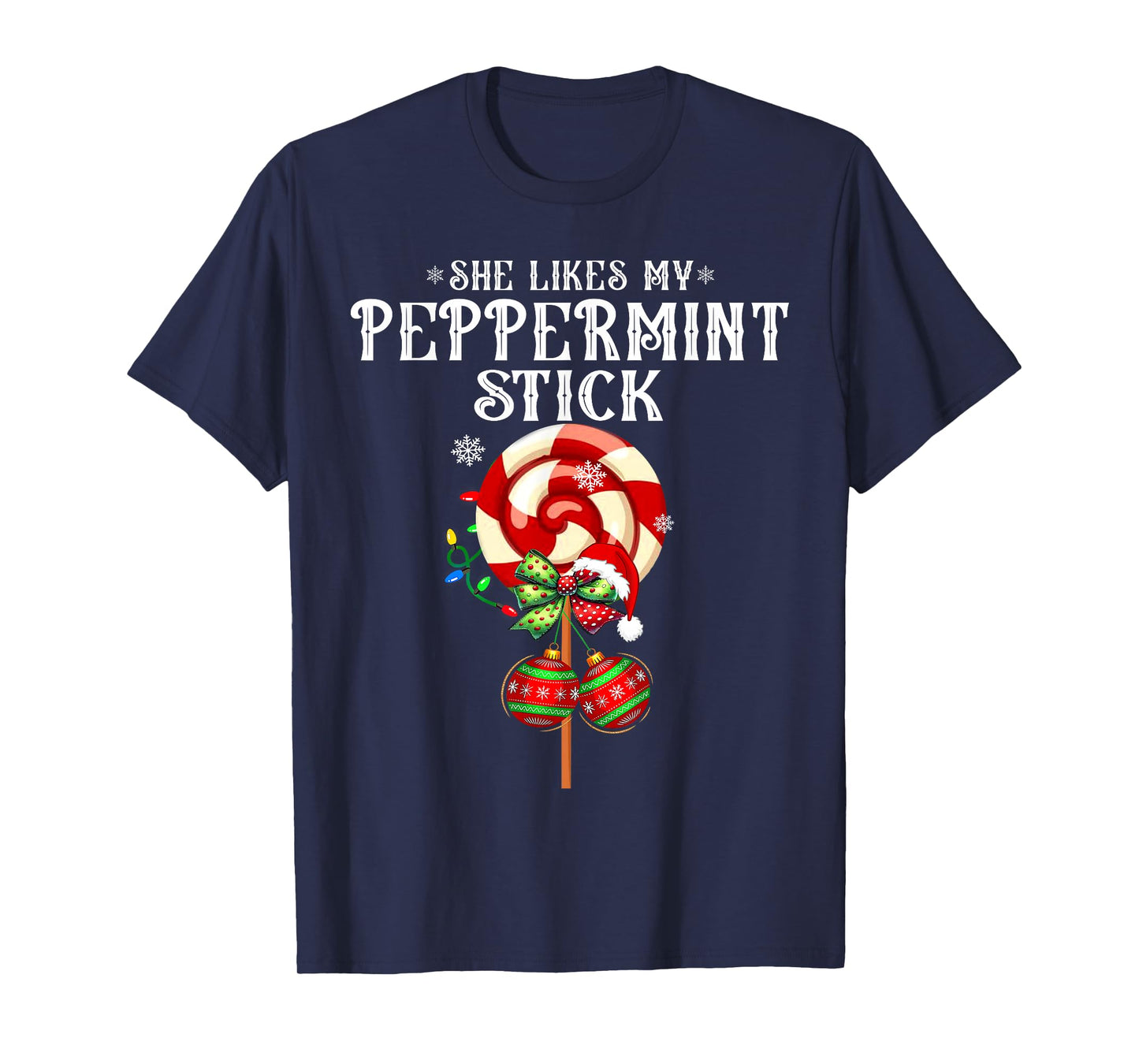 She Likes My Peppermint Stick Couples Christmas Light Pajama T-Shirt