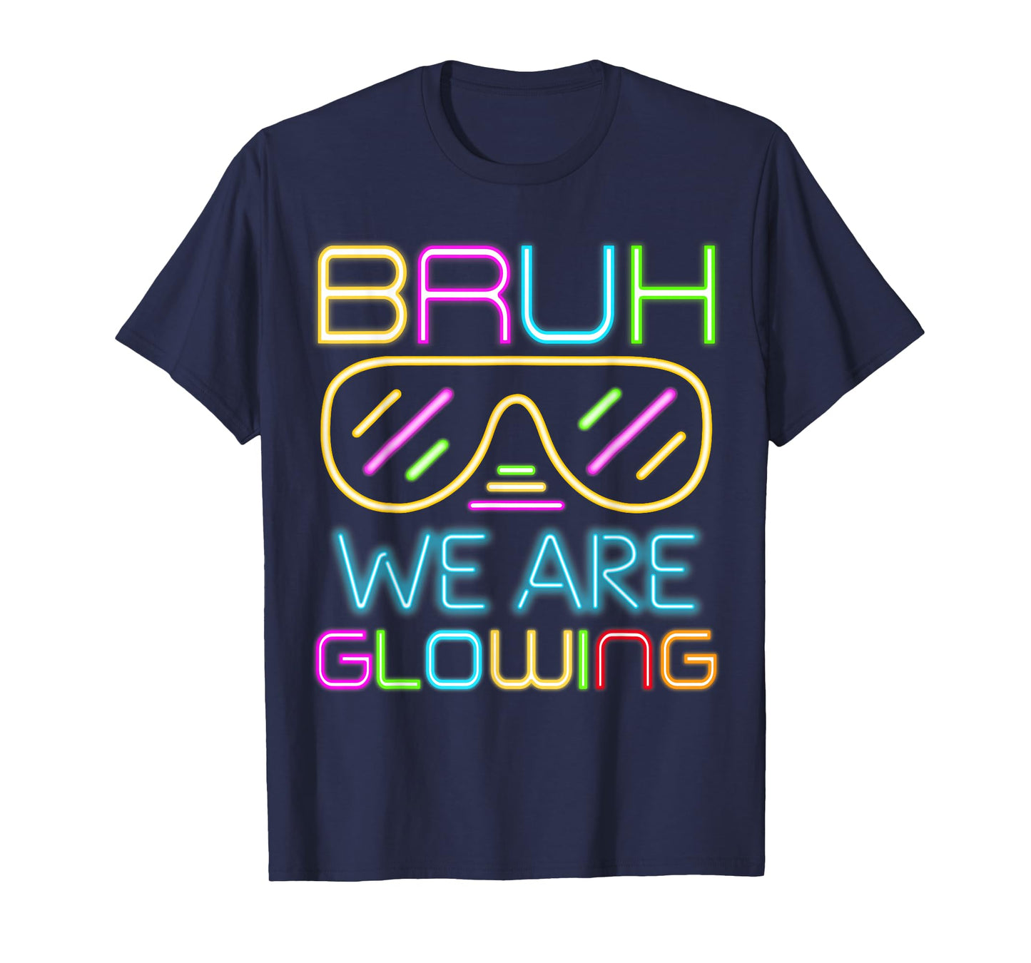 Bruh We are Glowing in My Glowing Era Group Team Tie Dye T-Shirt