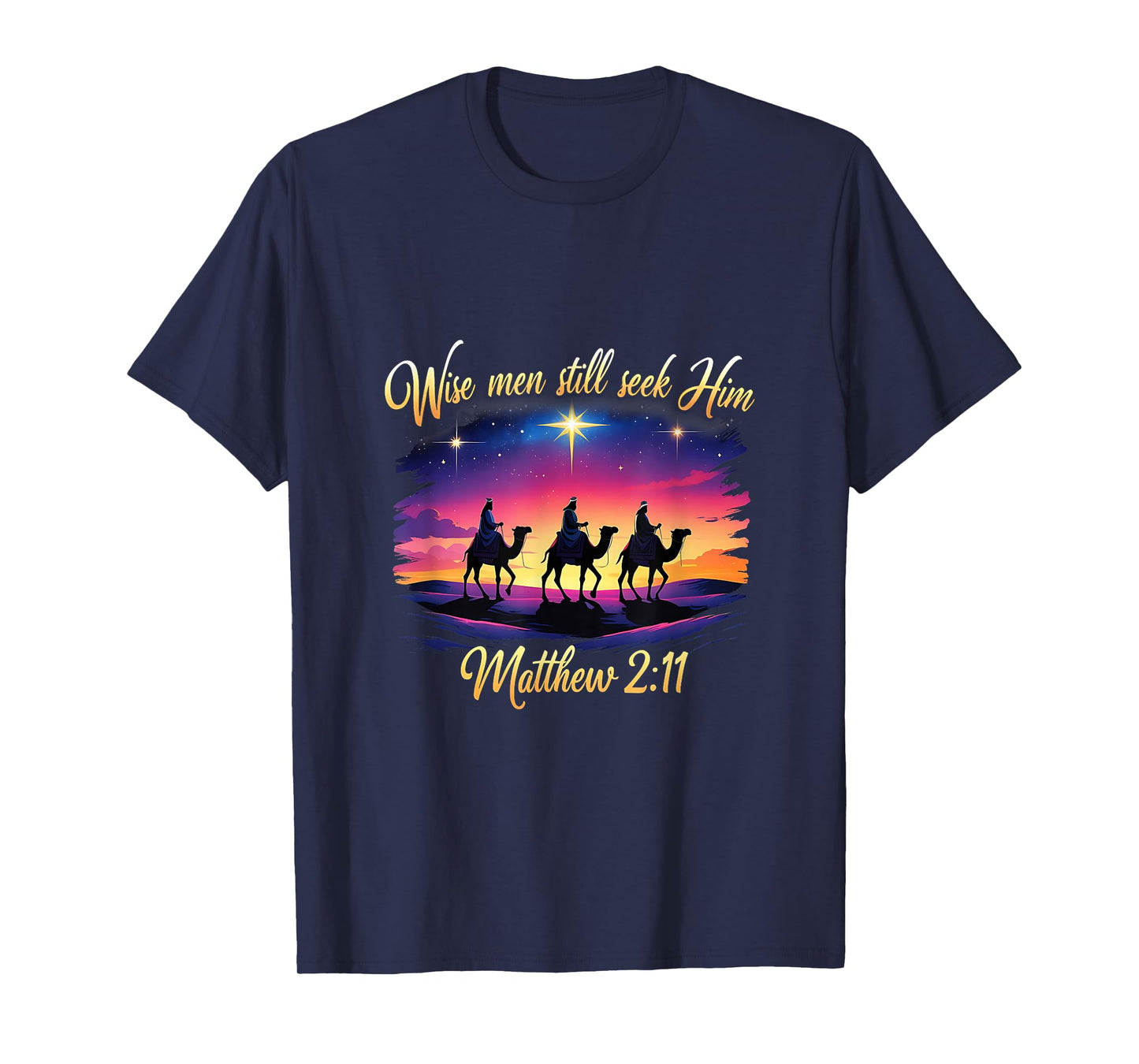 Religious Christmas Wise Men Still Seek Him 3 Kings T-Shirt