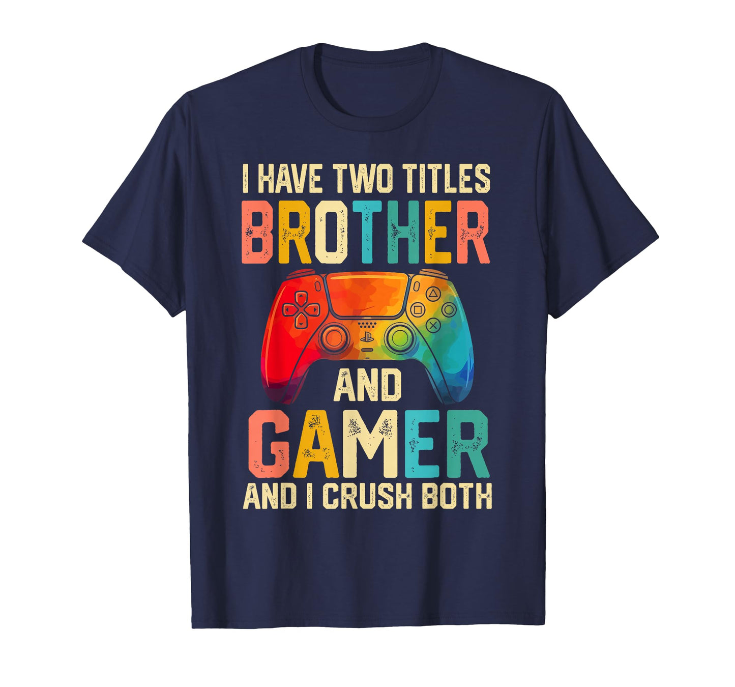 Funny Brother Gamer Graphic Tee Men Boys Teens Video Gaming T-Shirt