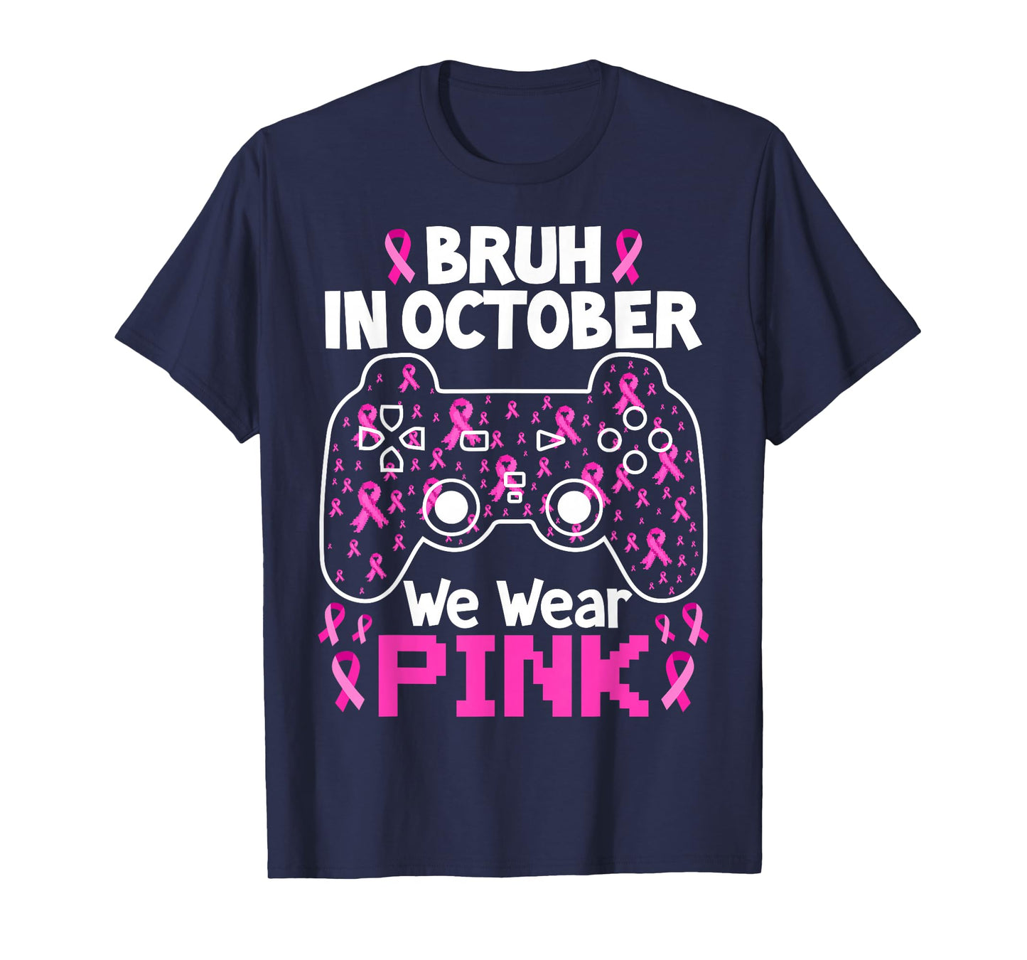 Bruh in October We Wear Pink Breast Cancer Toddler Boys Kids T-Shirt
