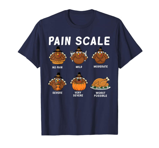 Funny Turkey Pain Scale Thanksgiving Nurse Humor CNA ER T-Shirt