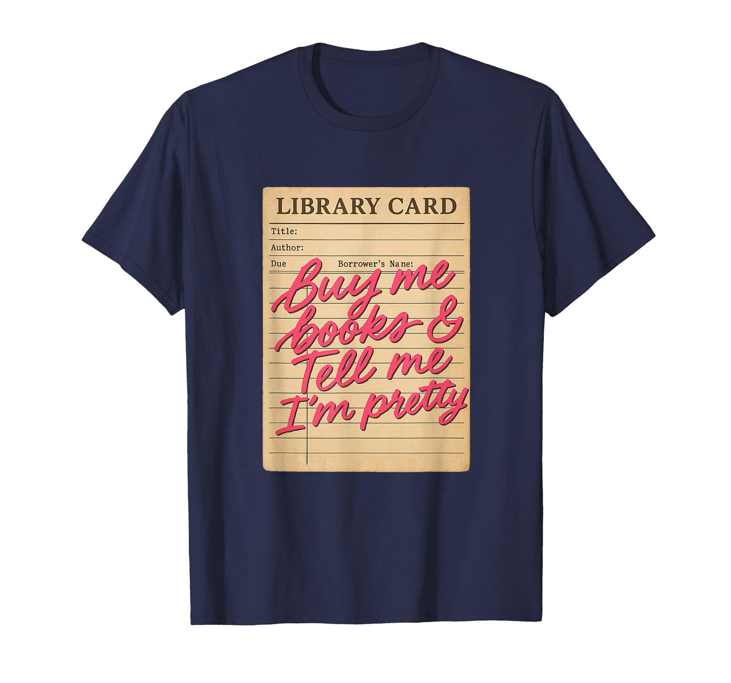 Library Card Books and Compliments Fuel My Soul T-Shirt
