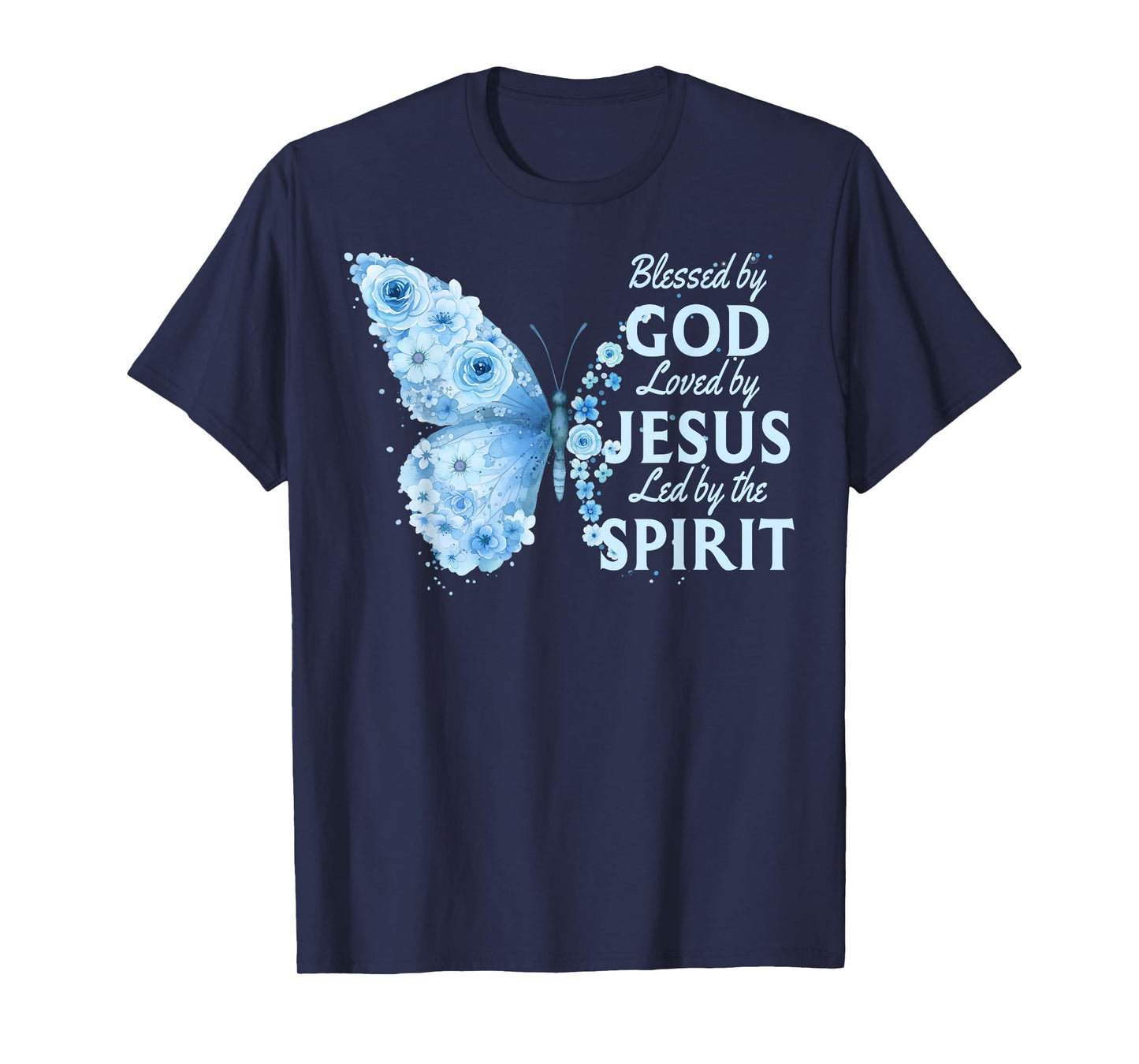 Blessed by God Saved by Jesus Blue Floral Butterfly T-Shirt