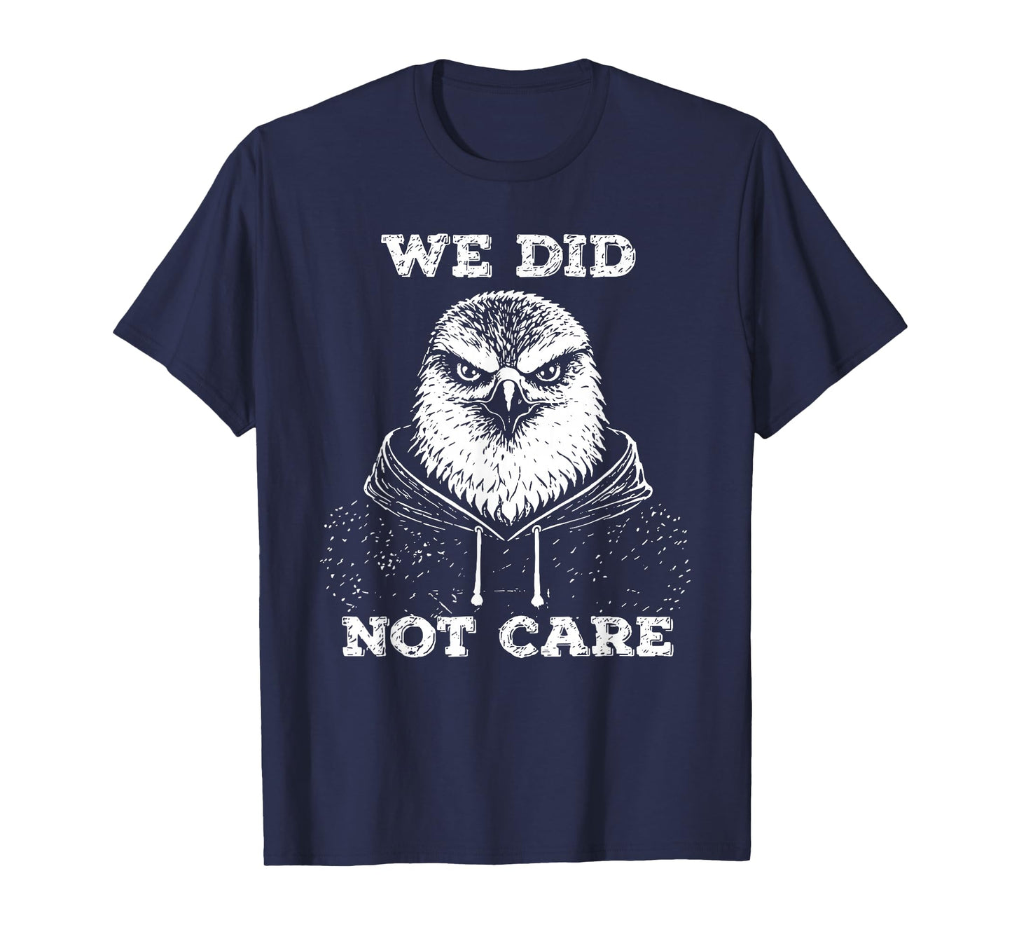 We Did Not Care Retro Vintage T-Shirt